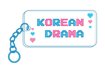 Poster - Keychain with the inscription korean drama. Vector illustration