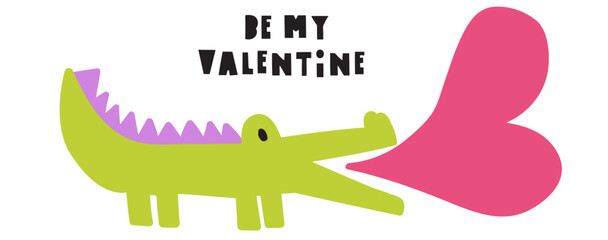 Wall Mural - Be my valentine. Cute crocodile with big red heart. Design card for Valentine's day. Hand drawn illustration on white background.