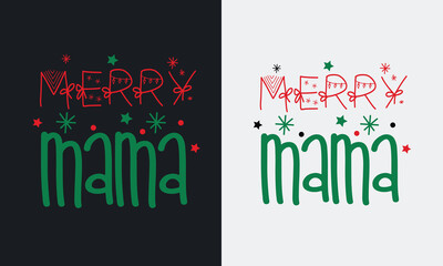 Wall Mural - typography Christmas holiday t-shirt design. 