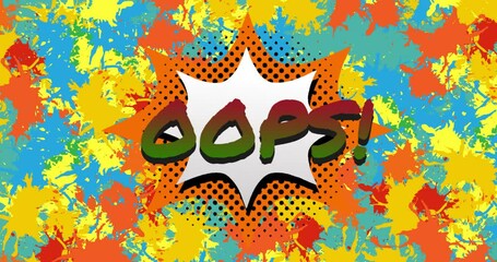 Poster - Animation of oops text on explosion over orange, yellow and blue paint splashes