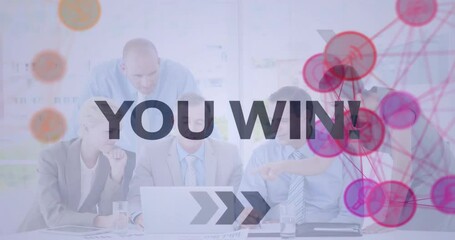 Poster - Animation of you win text and connected icons globes over diverse coworkers discussing reports
