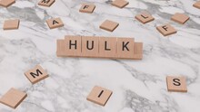 Hulk Word Written On Scrabble