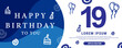 19 year celebration Creative Happy Birthday Text. Blue color decorative banner design, Vector illustration.