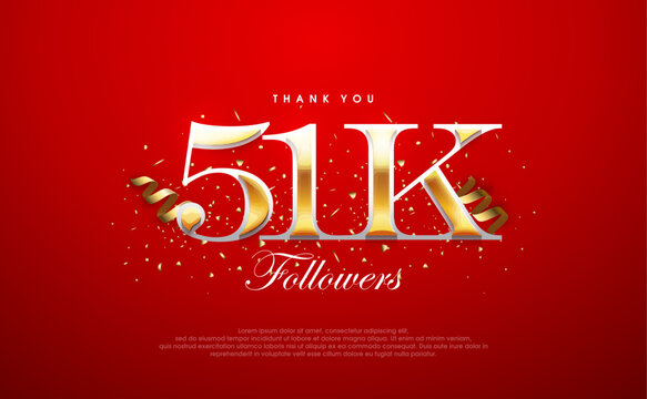 Thank you followers 51k, thank you for followers.