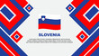 Slovenia Flag Abstract Background Design Template. Slovenia Independence Day Banner Wallpaper Vector Illustration. Slovenia Cartoon
