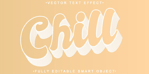Poster - Chill Vector Fully Editable Smart Object Text Effect