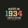 Made in 1934 limited edition t-shirt design