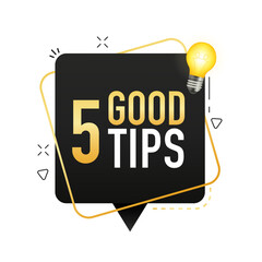 Poster - 5 Tips badge with light bulb on speech bubble. Flat vector on isolated white background. Eureka, Good Idea. Business concept. Vector illustration
