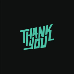 Fototapete - Thank you design isolated on black background. Hipster stylish asset for saying words. Trendy vector illustration.