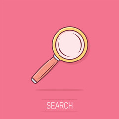 Poster - Vector cartoon loupe icon in comic style. Magnifier sign illustration pictogram. Search business splash effect concept.
