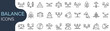 Set of outline icons related to balance. Linear icon collection. Editable stroke. Vector illustration