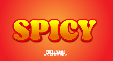 Wall Mural - Spicy 3D Editable Text Effect Vector Template 