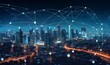 © Chroma Scribe - Modern city with wireless network connection and city scape concept.Wireless network and Connection technology concept with city background at night, Generative AI