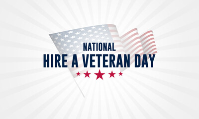 Wall Mural - Happy National Hire A Veteran Day Background Vector Illustration 