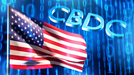 CBDC in USA. American flag. Central bank digital currency. Digitalization of US economy. CBDC logo on blue. National blockchain currency USA. Implementation of CBDC for USA federal reserve. 3d image