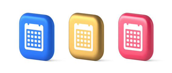 Poster - Calendar schedule button agenda event appointment reminder 3d realistic icon