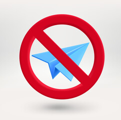 Aufkleber - Blue paper plane in red circle with crossed line. No messages concept. 3d vector icon 