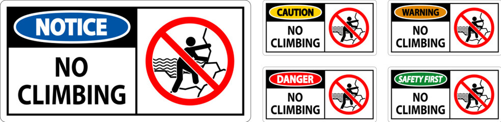 Wall Mural - No Climbing Sign Warning - No Climbing