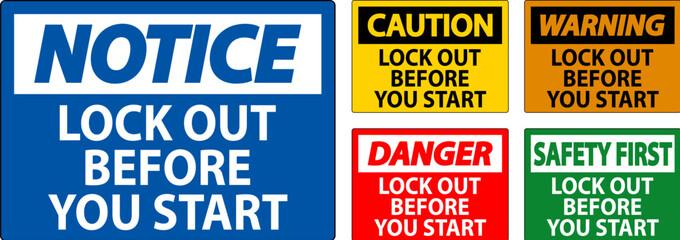 Sticker - Danger Lockout Sign Lock Out Before you Start