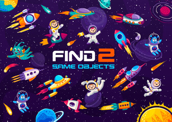 Aufkleber - Find two same space objects, cartoon astronaut spaceman with planets and comets, vector kids quiz game. Galaxy starship and alien UFO or martians in outer space worksheet to find and match objects