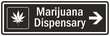 Marijuana dispensary sign and labels