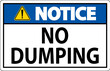 © Seetwo - Notice No Dumping Sign