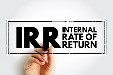 Poster - IRR Internal Rate of Return - metric used in financial analysis to estimate the profitability of potential investments, acronym text concept stamp