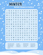 © Artimarti - Winter word search puzzle game on a snowy background worksheet. Printable family activity for holiday winter season. Educational game for children and adults, learning English vocabulary