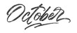 Month October written in brush script font with marker ink effect isolated on transparent background