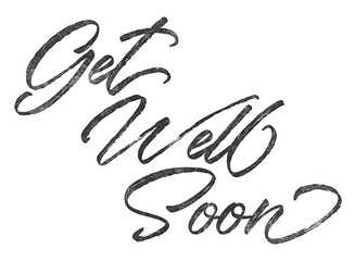Poster - Get Well Soon written in brush script font with marker ink effect isolated on transparent background