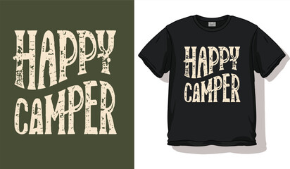 Happy Camper Men Women t shirt design concept