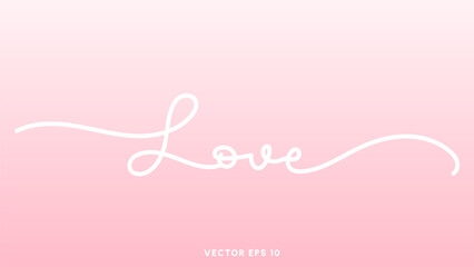 Wall Mural - Love calligraphy in Valentine's Day on pink background , Flat Modern design , illustration Vector EPS 10