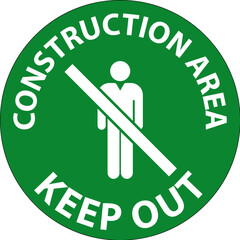 Wall Mural - Safety First Sign Construction Area - Keep Out