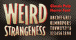 © Mysterylab - Weird Strangeness: A wiggly-edged alphabet in the style of 1940s and 1950s pulp comic fiction booklets.