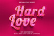 Hard love pink glitter 3d editable text effect. Valentine's day text style