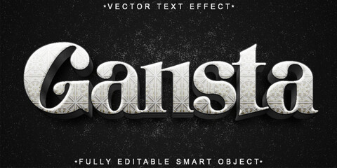 Poster - Gray Gangsta Vector Fully Editable Smart Object Text Effect