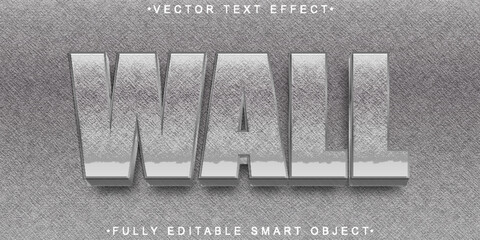 Poster - Gray Wall Vector Fully Editable Smart Object Text Effect