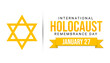 International Holocaust Remembrance Day on January 27 with Jewish badge on white background