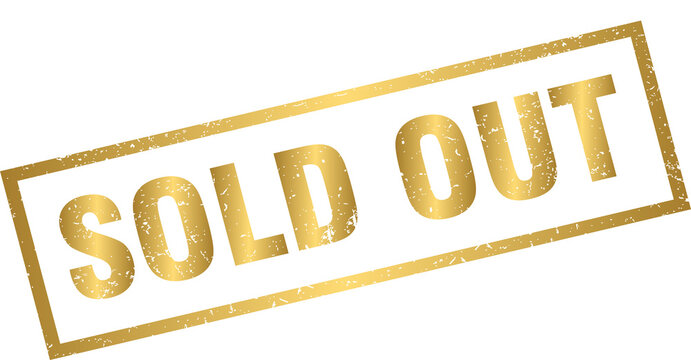 Golden sold out rubber stamp