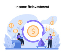 Financial Growth. Effective income reinvestment strategies to maximize returns and compound wealth. Circular economy and fiscal growth concepts. Flat vector illustration.