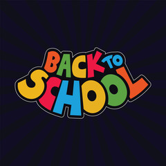 Wall Mural - Back to school colorful typography logo. Back to school poster, banner, template design. 