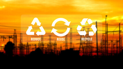 Reduce, reuse, recycle symbol on industry background, ecological metaphor for ecological waste management and sustainable and economical lifestyle.