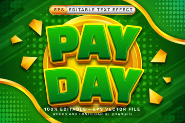 Poster - pay day 3d text effect and editable text effect