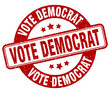 vote democrat stamp. vote democrat label. round grunge sign