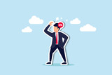 Fototapeta  - Overworked, too many working problems and uncompleted tasks, stressed negative mental or anxiety concept, depressed businessman frustrated thinking about work with unfinished number on his head.