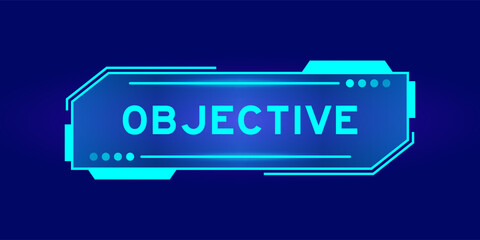 Sticker - Futuristic hud banner that have word objective on user interface screen on blue background