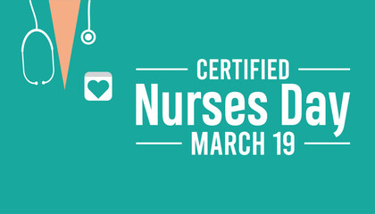Wall Mural - Certified Nurses day is observed every year in March. Holiday, poster, card and background vector illustration design.