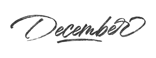 Poster - Month December written in brush script font with marker ink effect isolated on transparent background