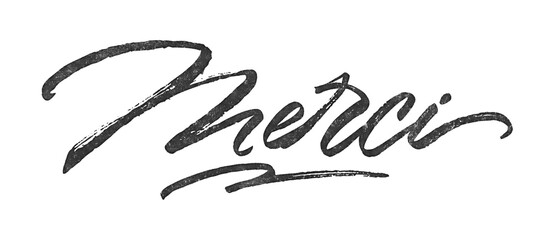 Poster - French word Merci (thank you) written in brush script font with marker ink effect isolated on transparent background