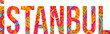Istanbul city name artistic text design. Colorful doodle pattern